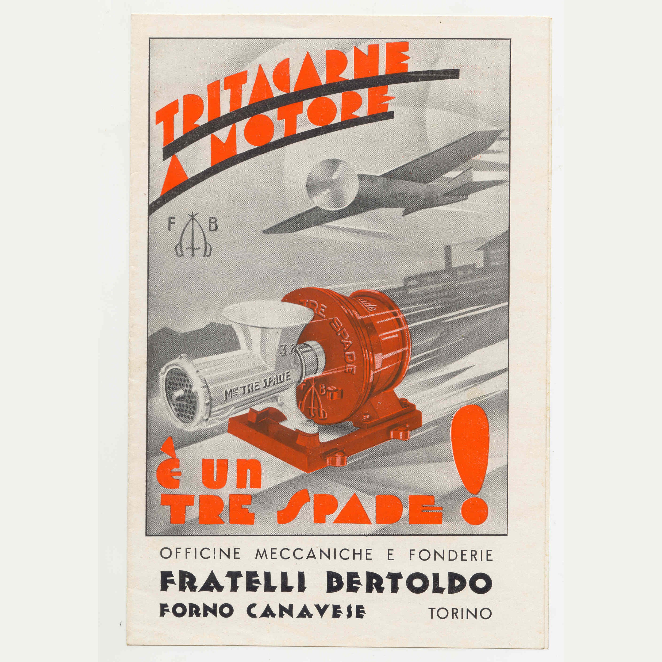 Poster vintage che celebra l'espansione internazionale: un aereo sullo sfondo e un tritacarne a motore Tre Spade in primo piano, con la scritta 'Tritacarne a motore - è un tre spade!' e il riferimento alle Officine meccaniche e fonderie Fratelli Bertoldo di Forno Canavese, Torino